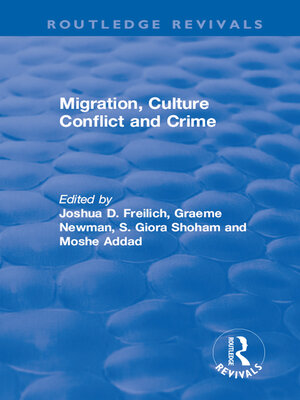 cover image of Migration, Culture Conflict and Crime